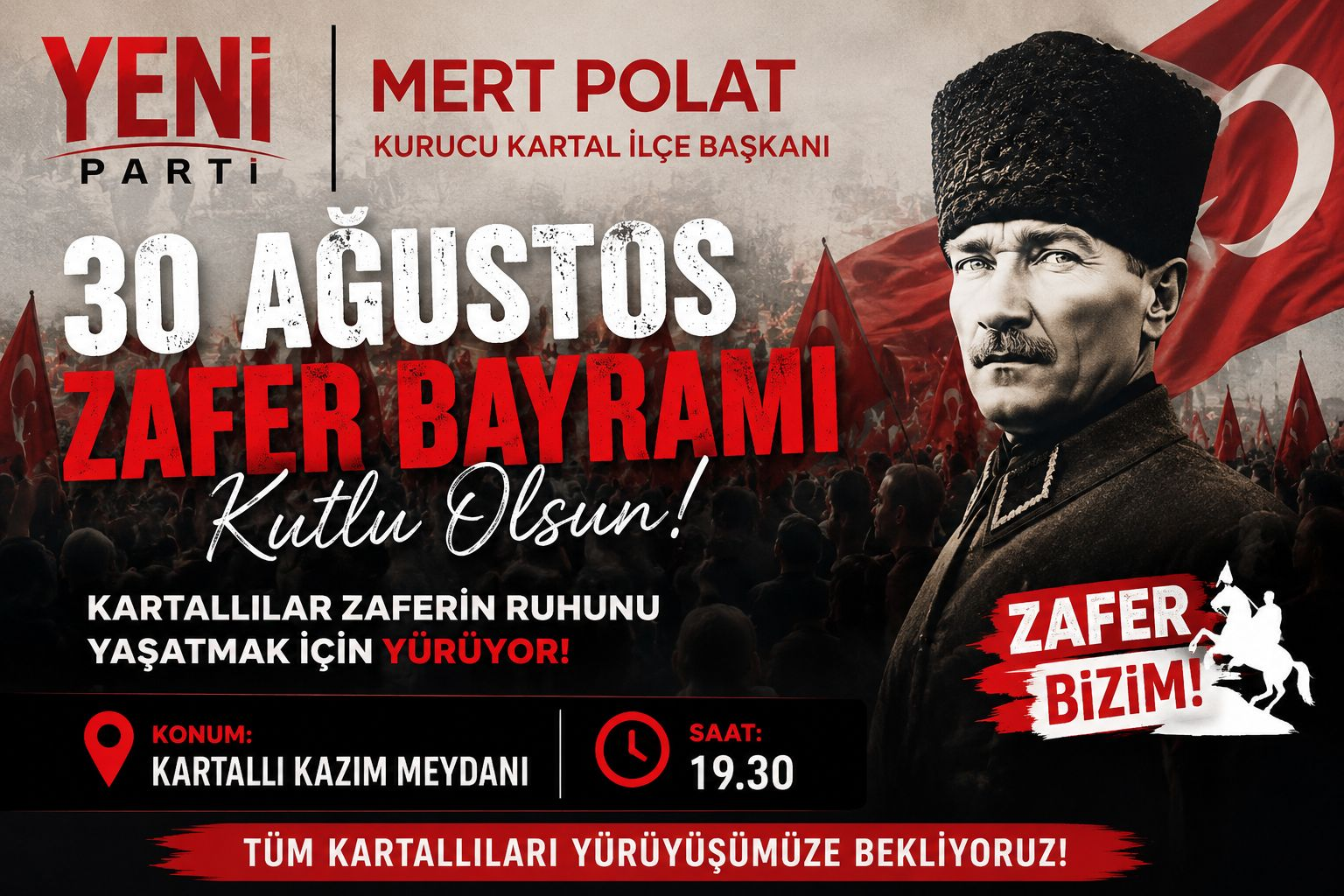 KARTAL’DA YARIN ZAFER YÜRÜYÜŞÜ GERÇEKLEŞECEK