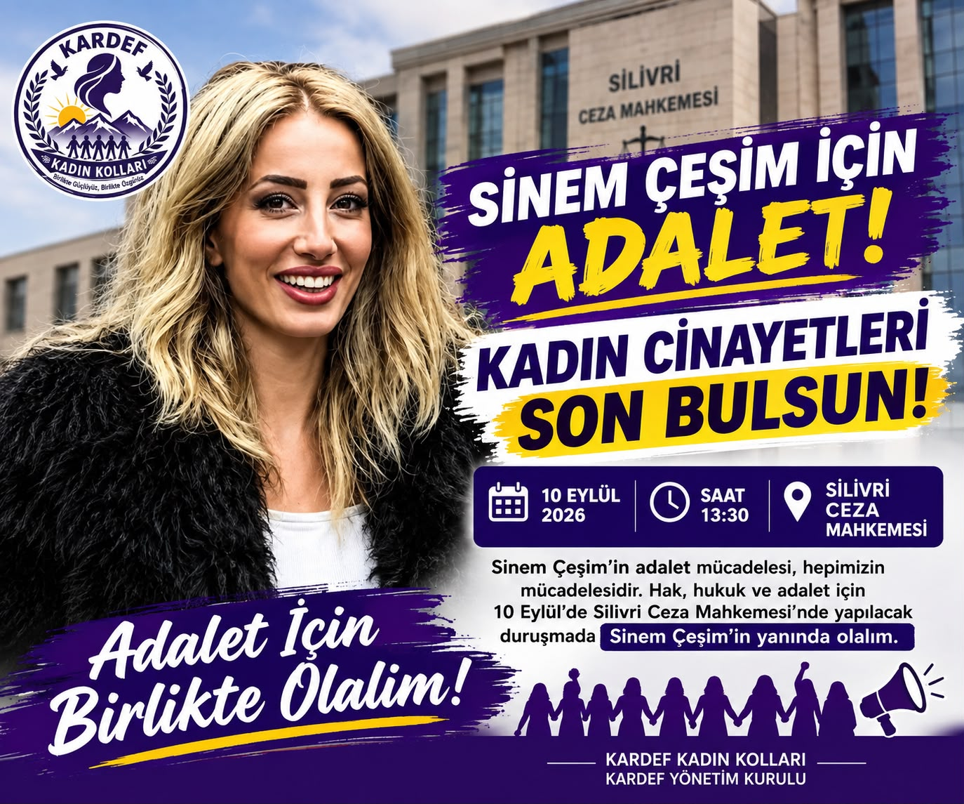 SİNEM ÇEŞİM İÇİN ADALET ÇAĞRISI: KADIN CİNAYETLERİ SON BULSUN